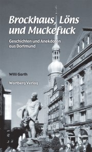 Geschichten und Anekdoten aus Dortmund