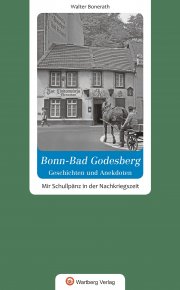 Bonn-Bad Godesberg - Geschichten und Anekdoten