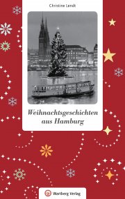Weihnachtsgeschichten aus Hamburg