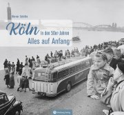 Köln in den 50er-Jahren