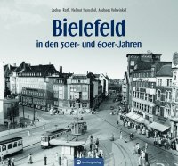Bielefeld in den 50er- und 60er Jahren