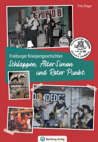Freiburg - Freiburger Kneipengeschichten