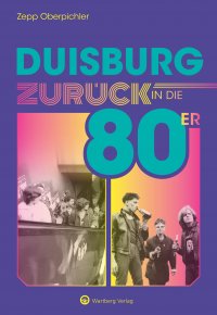 Duisburg - Zurück in die 80er