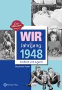 Wir vom Jahrgang 1948 *