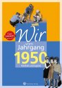 Wir vom Jahrgang 1950 *