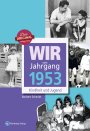 Wir vom Jahrgang 1953 *