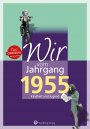 Wir vom Jahrgang 1955 *