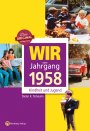 Wir vom Jahrgang 1958 *