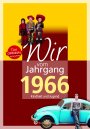 Wir vom Jahrgang 1966 *