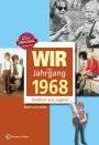 Wir vom Jahrgang 1968 *