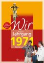 Wir vom Jahrgang 1971 *