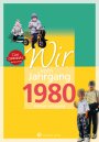 Wir vom Jahrgang 1980 *