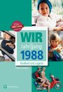 Wir vom Jahrgang 1988 *