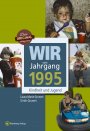 Wir vom Jahrgang 1995 *