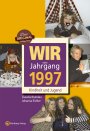 Wir vom Jahrgang 1997 *