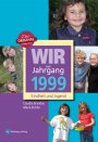 Wir vom Jahrgang 1999 *