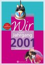Wir vom Jahrgang 2001 *