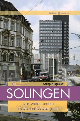 Aufgewachsen in Solingen in den 60er und 70er Jahren