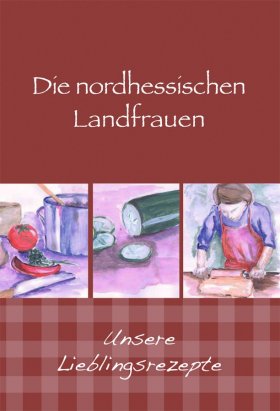 Nordhessen - Die nordhessischen Landfrauen