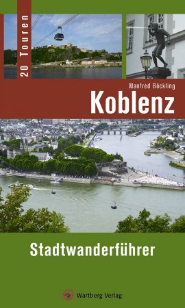 Koblenz - Stadtwanderführer