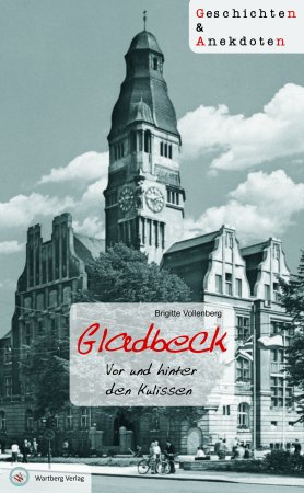 Geschichten und Anekdoten aus Gladbeck