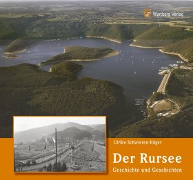 Der  Rursee - Geschichte und Geschichten
