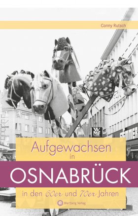Aufgewachsen in Osnabrück in den 60er und 70er Jahren