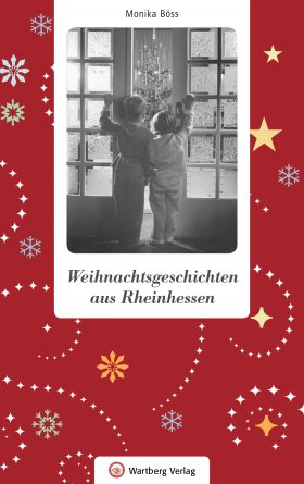 Weihnachtsgeschichten aus Rheinhessen