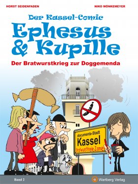 Kassel-Comic: Ephesus und Kupille, Band II
