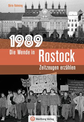 1989 - Die Wende in Rostock 
