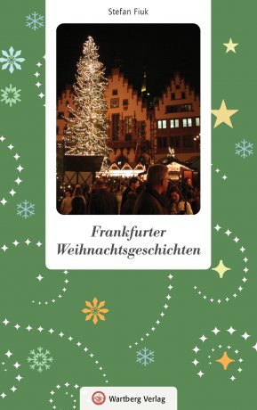 Frankfurter Weihnachtsgeschichten