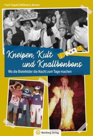 Bielefeld - Kneipen, Kult und Knallbonbons