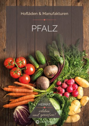  Pfalz – Hofläden & Manufakturen 